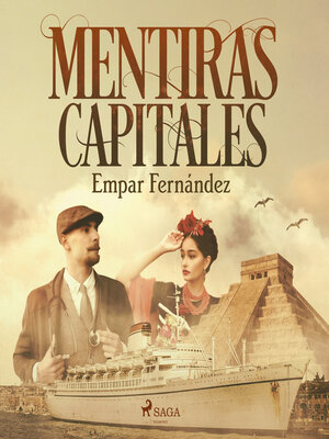 cover image of Mentiras capitales